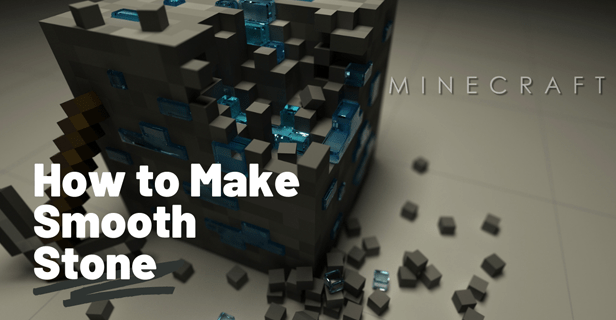 Minecraft как да направите гладък камък